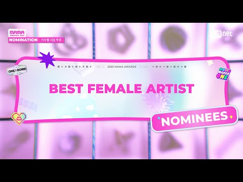 [#2023MAMA] Nominees | Best Female Artist | Mnet 231019 방송