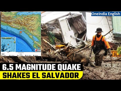 Earthquake: Strong 6.5 magnitude quake rattles El Salvador’s Pacific coast | Oneindia News