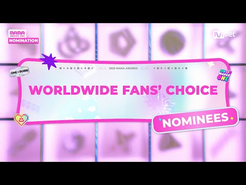 [#2023MAMA] Nominees | Worldwide Fans’ Choice | Mnet 231019 방송
