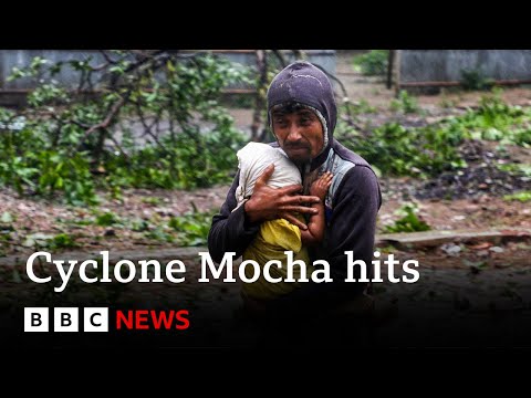 Cyclone Mocha: Deadly storm hits Myanmar and Bangladesh coasts - BBC News