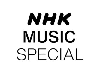 NHK MUSIC SPECIAL